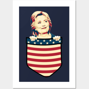 Hillary Clinton In My Pocket Posters and Art